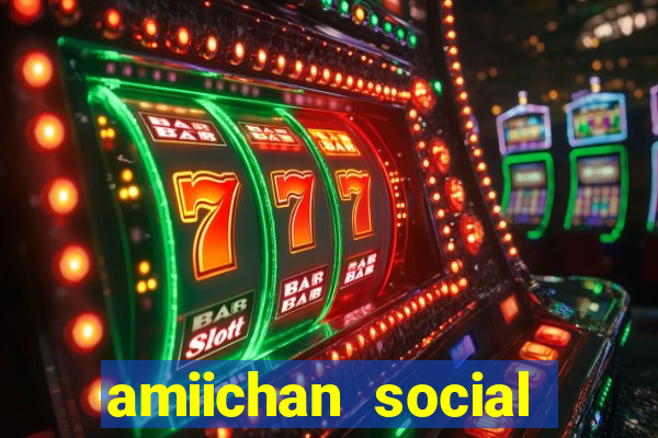 amiichan social media girl