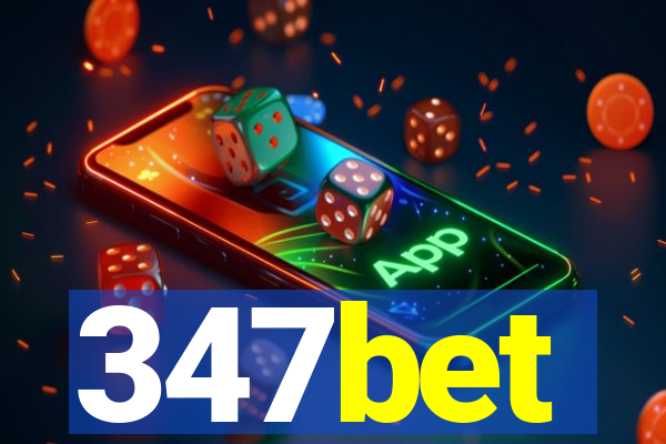 347bet