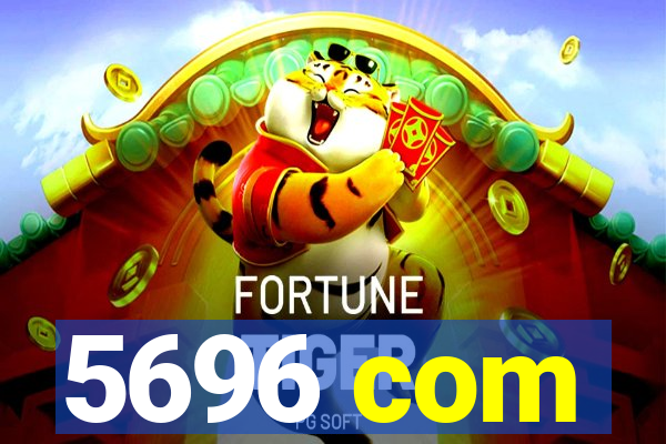 5696 com