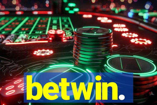 betwin.