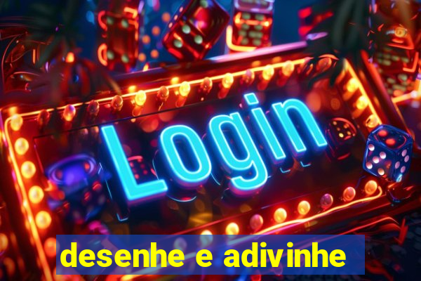 desenhe e adivinhe