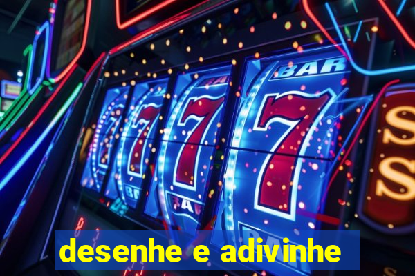 desenhe e adivinhe
