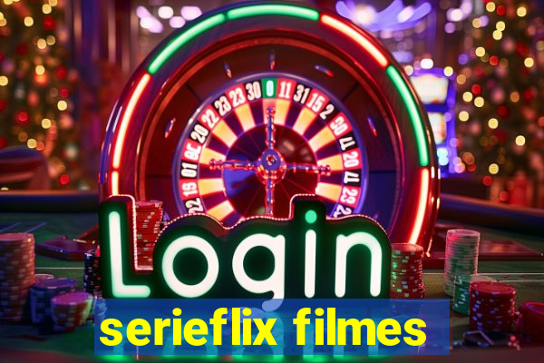 serieflix filmes