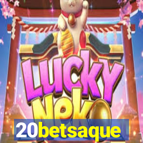 20betsaque