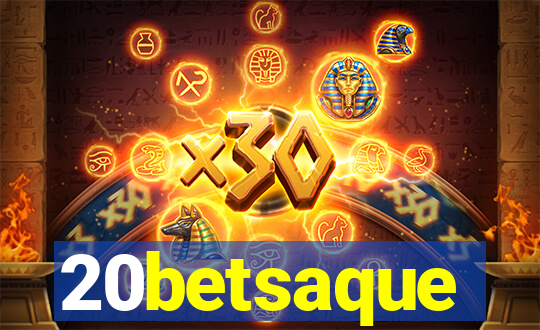 20betsaque