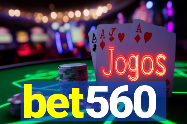 bet560