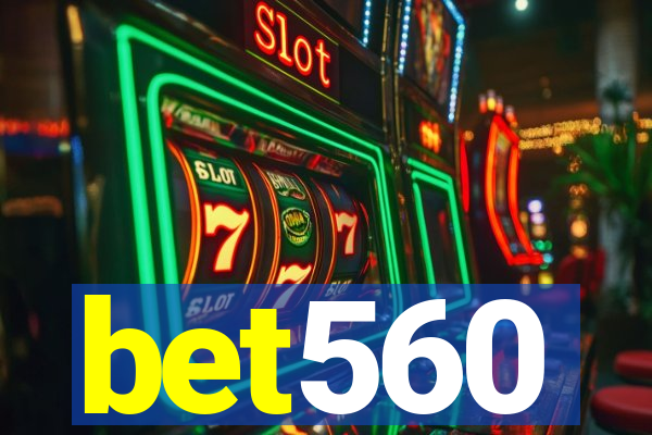 bet560