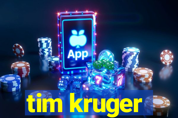 tim kruger