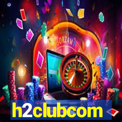 h2clubcom