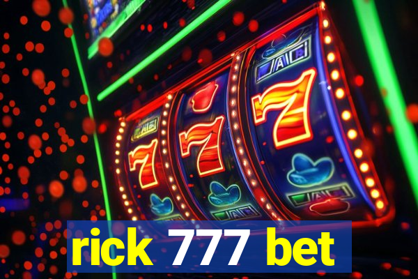 rick 777 bet