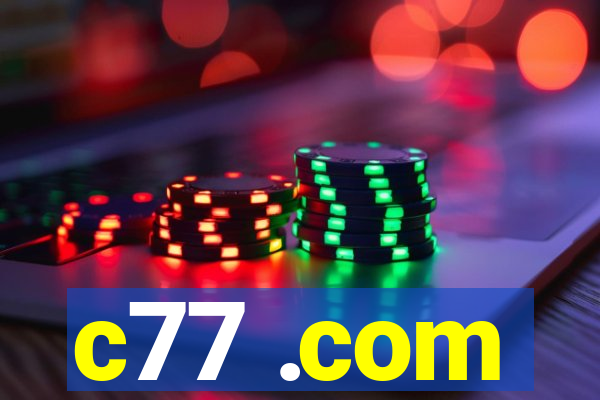 c77 .com