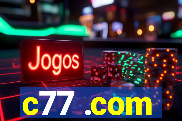 c77 .com