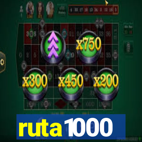 ruta1000