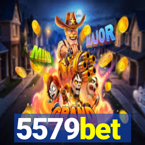 5579bet