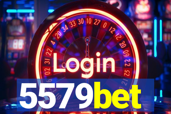 5579bet
