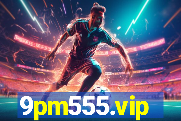 9pm555.vip