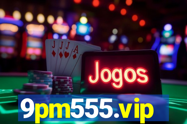 9pm555.vip