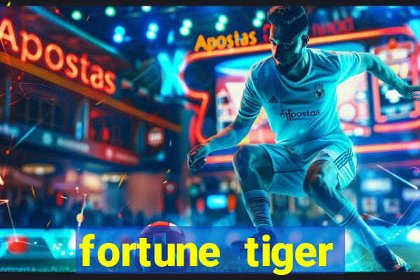 fortune tiger deposito de 1 real