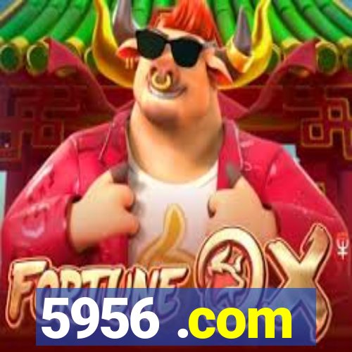 5956 .com