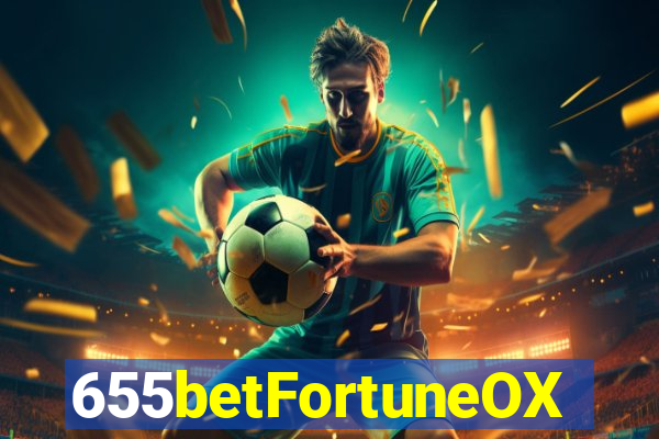 655betFortuneOX