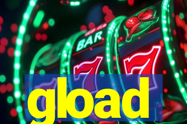 gload