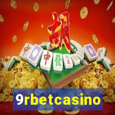 9rbetcasino