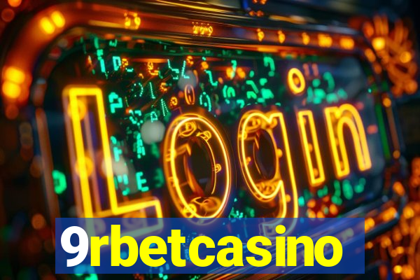 9rbetcasino