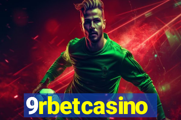 9rbetcasino
