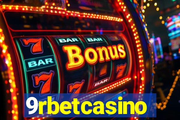 9rbetcasino