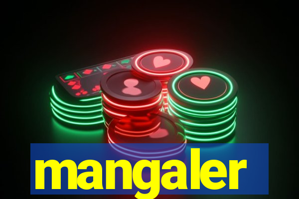mangaler