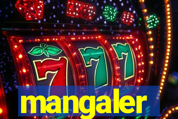 mangaler