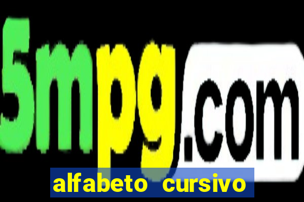 alfabeto cursivo para treinar caligrafia
