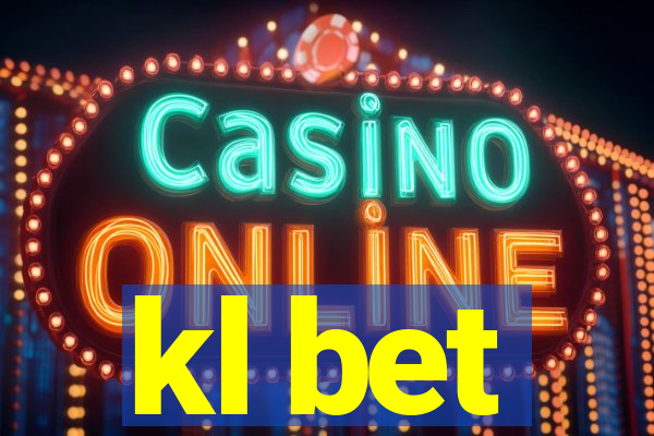 kl bet