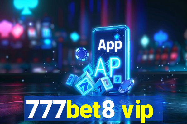 777bet8 vip