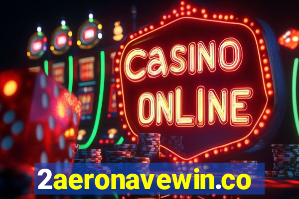 2aeronavewin.com