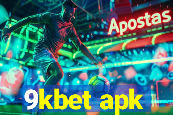 9kbet apk