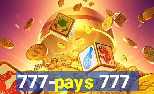 777-pays 777