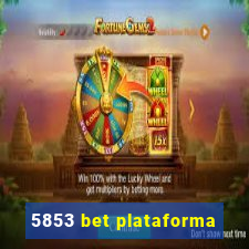 5853 bet plataforma
