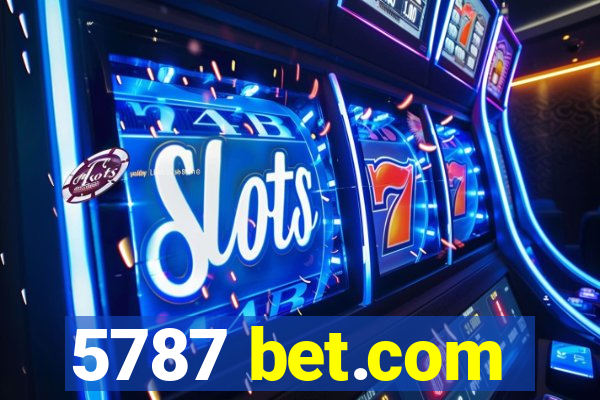 5787 bet.com