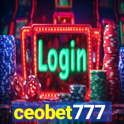 ceobet777