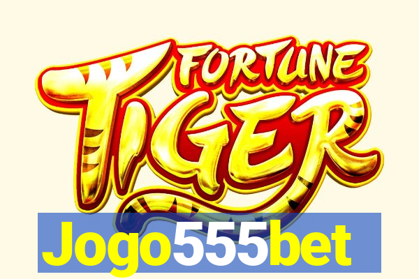 Jogo555bet