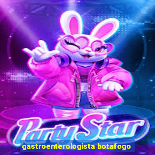 gastroenterologista botafogo