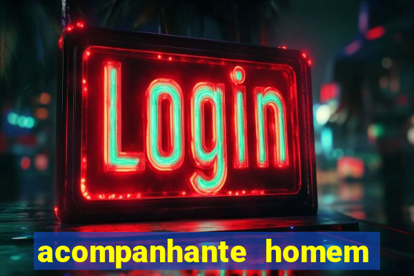 acompanhante homem em salvador