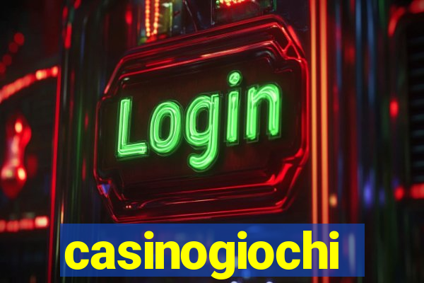 casinogiochi
