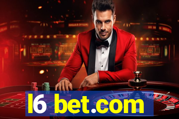 l6 bet.com