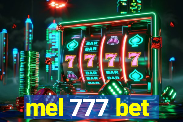 mel 777 bet
