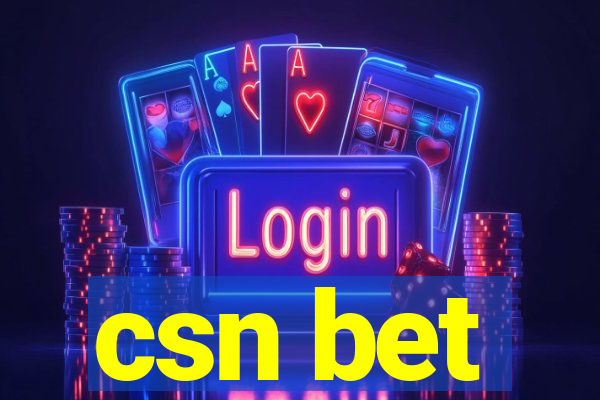 csn bet