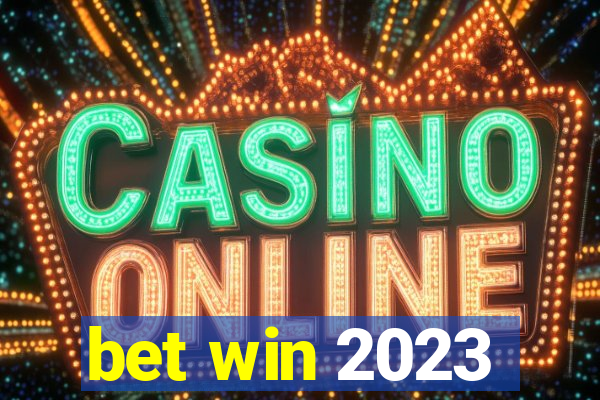 bet win 2023