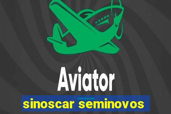 sinoscar seminovos