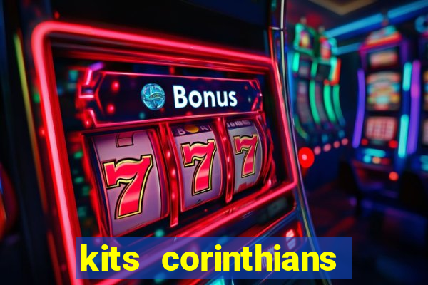 kits corinthians dls 19